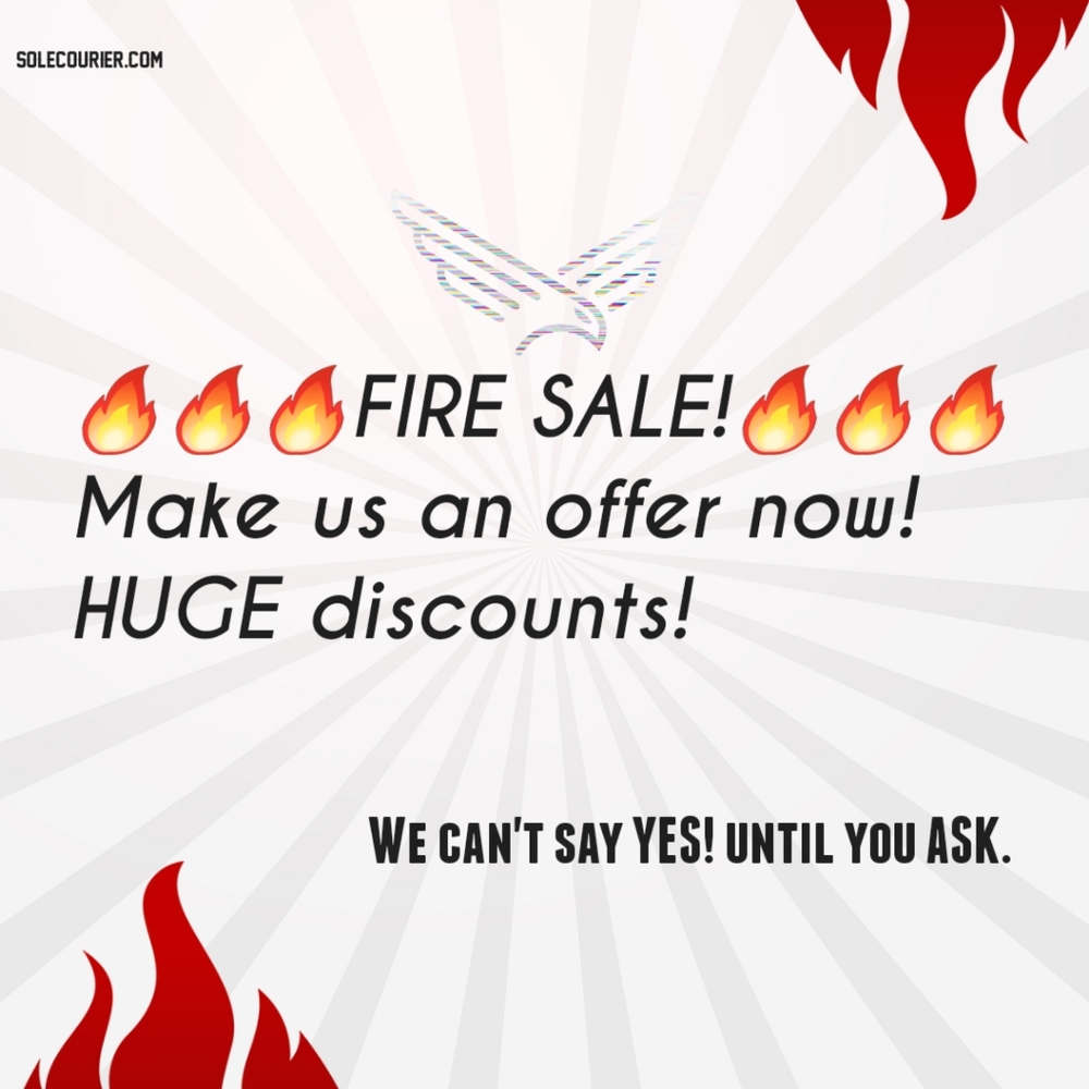 Fire sale! Make us an offer!